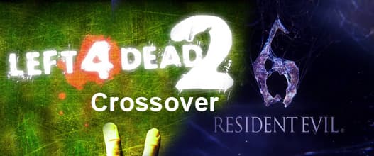 Resident Evil 6 X Left 4 Dead 2 Crossover