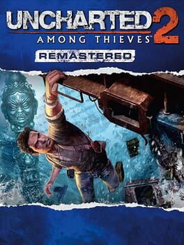 Cover: Uncharted 2: Among Thieves Remastered