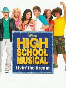 Cover: High School Musical: Livin' the Dream