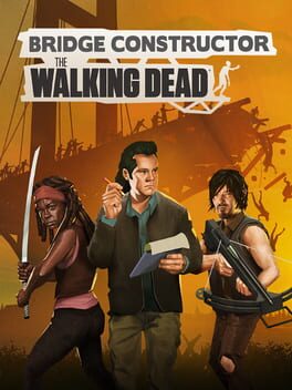 Cover: Bridge Constructor: The Walking Dead
