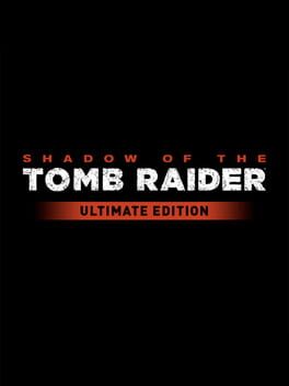 Cover: Shadow of the Tomb Raider: Ultimate Edition