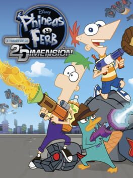 Cover: Phineas and Ferb: Across the Second Dimension