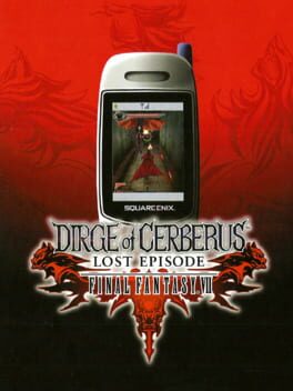 Cover: Dirge of Cerberus Lost Episode: Final Fantasy VII