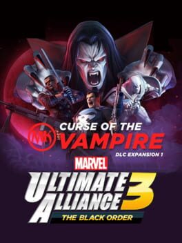 Cover: Marvel Ultimate Alliance 3: The Black Order - Curse of the Vampire