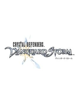 Cover: Crystal Defenders: Vanguard Storm