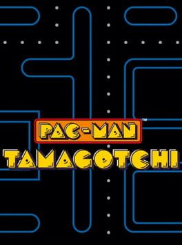 Cover: Pac-Man Tamagotchi