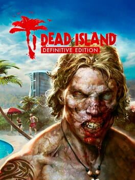 Cover: Dead Island: Definitive Edition