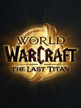 Cover: World of Warcraft: The Last Titan