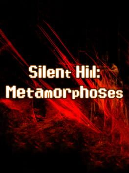 Cover: Silent Hill Metamorphoses