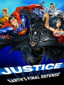 Cover: Justice League: Earth's Final Defense