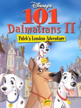 Cover: Disney's 101 Dalmatians II: Patch's London Adventure