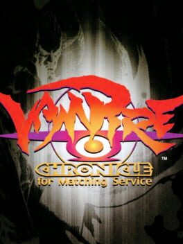 Cover: Vampire Chronicle For Matching Service