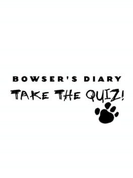 Cover: Bowser's Diary: Take the Quiz!