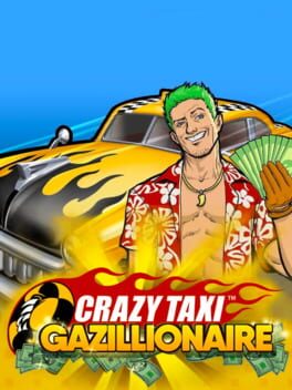 Cover: Crazy Taxi: Gazillionaire