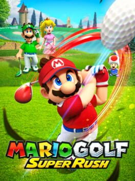 Cover: Mario Golf: Super Rush