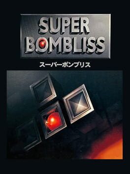 Cover: Super Bombliss