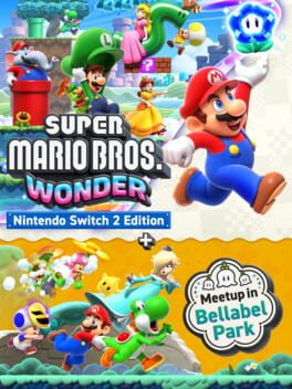 Cover: Super Mario Bros. Wonder: Nintendo Switch 2 Edition + Meetup in Bellabel Park