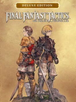 Cover: Final Fantasy Tactics: The Ivalice Chronicles - Deluxe Edition