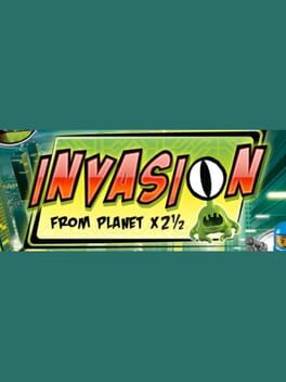 Cover: Invasion From Planet X2½